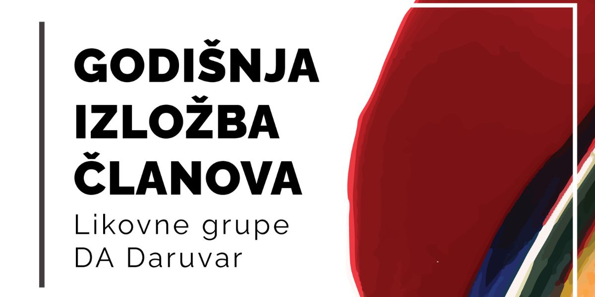 Dođite na otvorenje izložbe Likovne grupe DA Daruvar