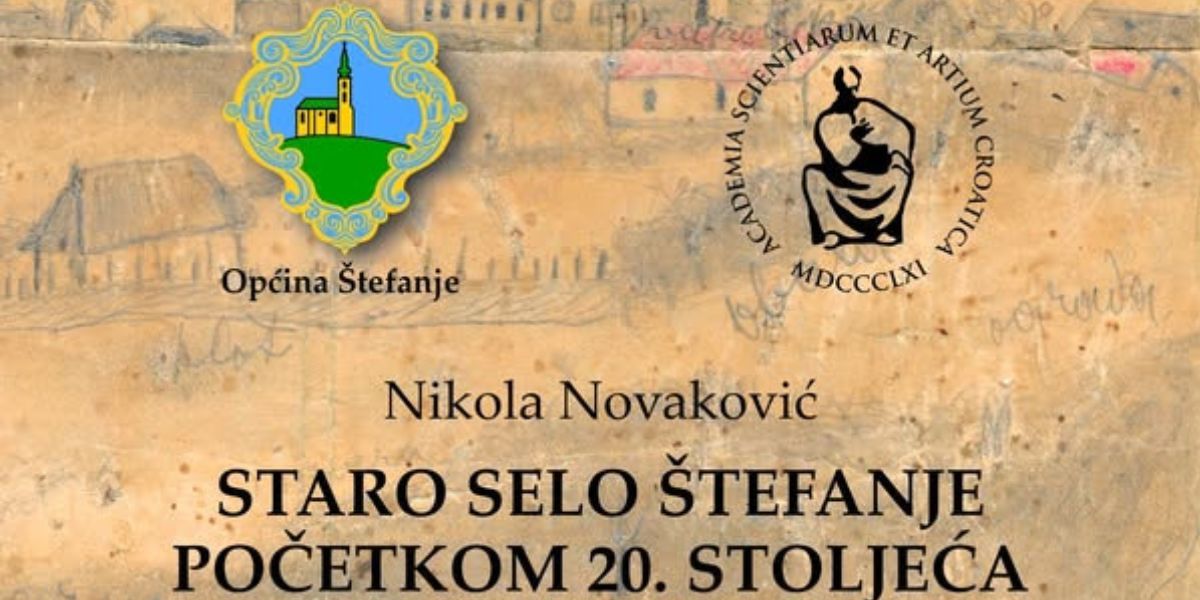 Život i narodni običaji: Predstavljanje Starog Štefanja početkom 20. stoljeća