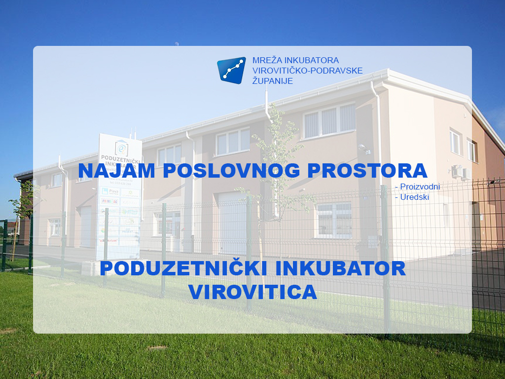Poduzetnički inkubator Virovitica nudi subvencionirane poslovne prostore